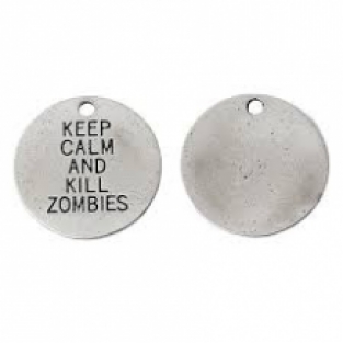 keep calm and kill zombies